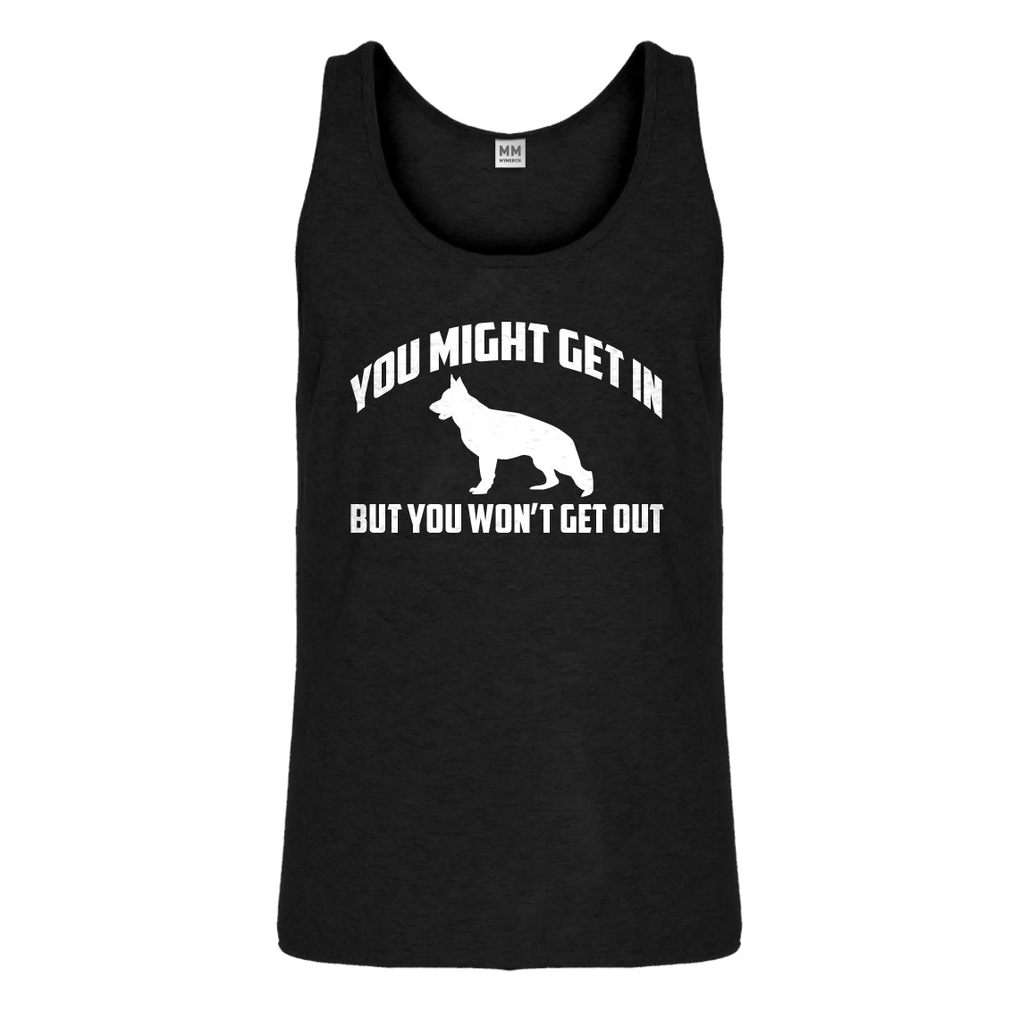 Tank You Might Get In Mens Jersey Tank Top