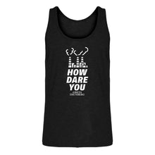 Mens HOW DARE YOU Jersey Tank Top