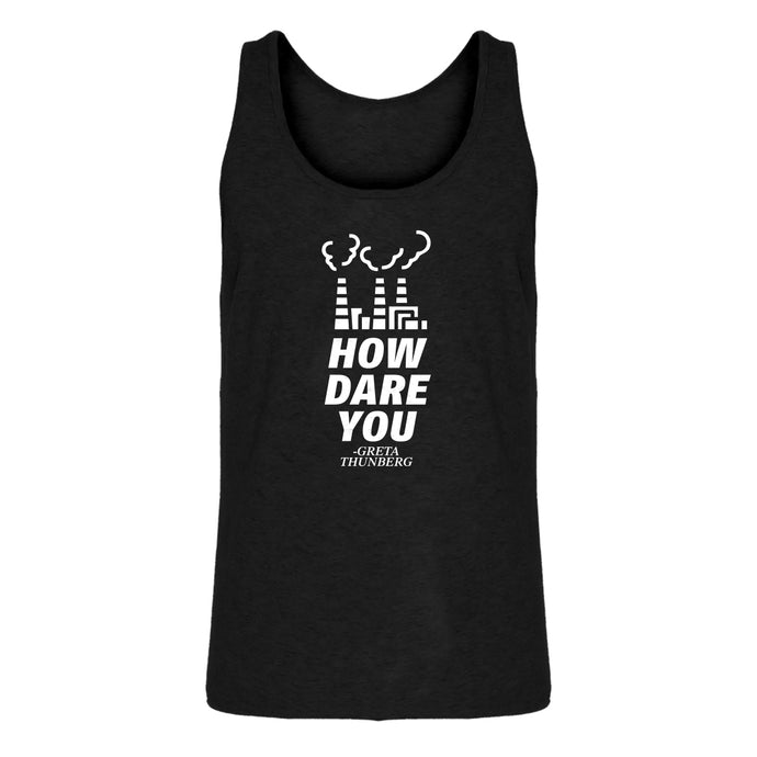 Mens HOW DARE YOU Jersey Tank Top