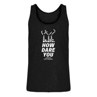 Mens HOW DARE YOU Jersey Tank Top