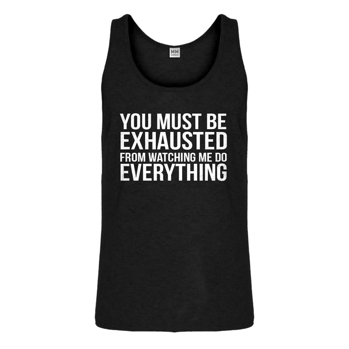 Tank You Must be Exhausted Mens Jersey Tank Top