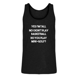 Mens Yes I'm Tall Jersey Tank Top