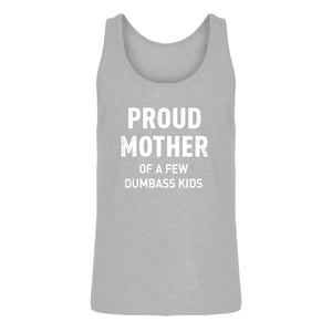 Mens Proud Mother of Dumbass Kids Jersey Tank Top