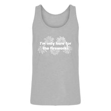 Mens I'm Only Here for the Fireworks Jersey Tank Top