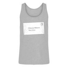 Mens I Know Where You Live Jersey Tank Top