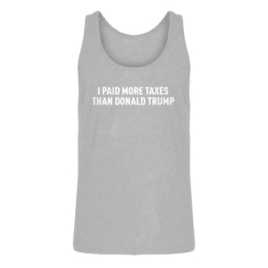 Mens I PAID MORE TAXES THAN DONALD TRUMP Jersey Tank Top
