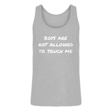Mens Boys are not Allowed to Touch Me Jersey Tank Top