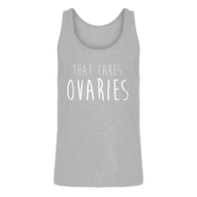 Mens That Takes Ovaries Jersey Tank Top