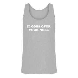 Mens It Goes Over Your Nose Jersey Tank Top