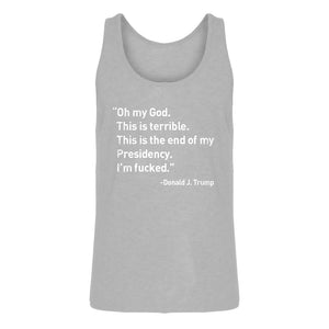 Mens This is the End of my Presidency Jersey Tank Top
