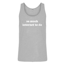 Tank So Much Internet to Do Mens Jersey Tank Top