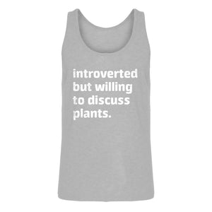 Mens Introverted But Willing to Discuss Plants Jersey Tank Top
