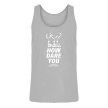 Mens HOW DARE YOU Jersey Tank Top