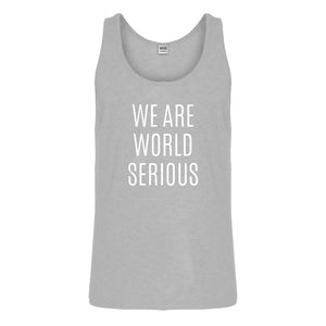 Tank We Are World Serious Mens Jersey Tank Top