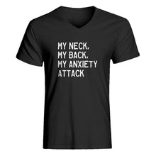 Mens My Neck, My Back, My Anxiety Attack V-Neck T-shirt