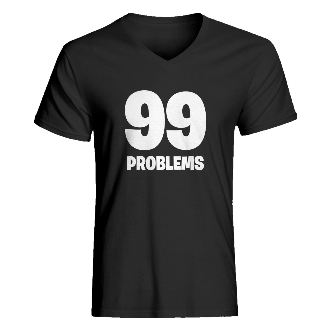 Mens 99 Problems Vneck T-shirt