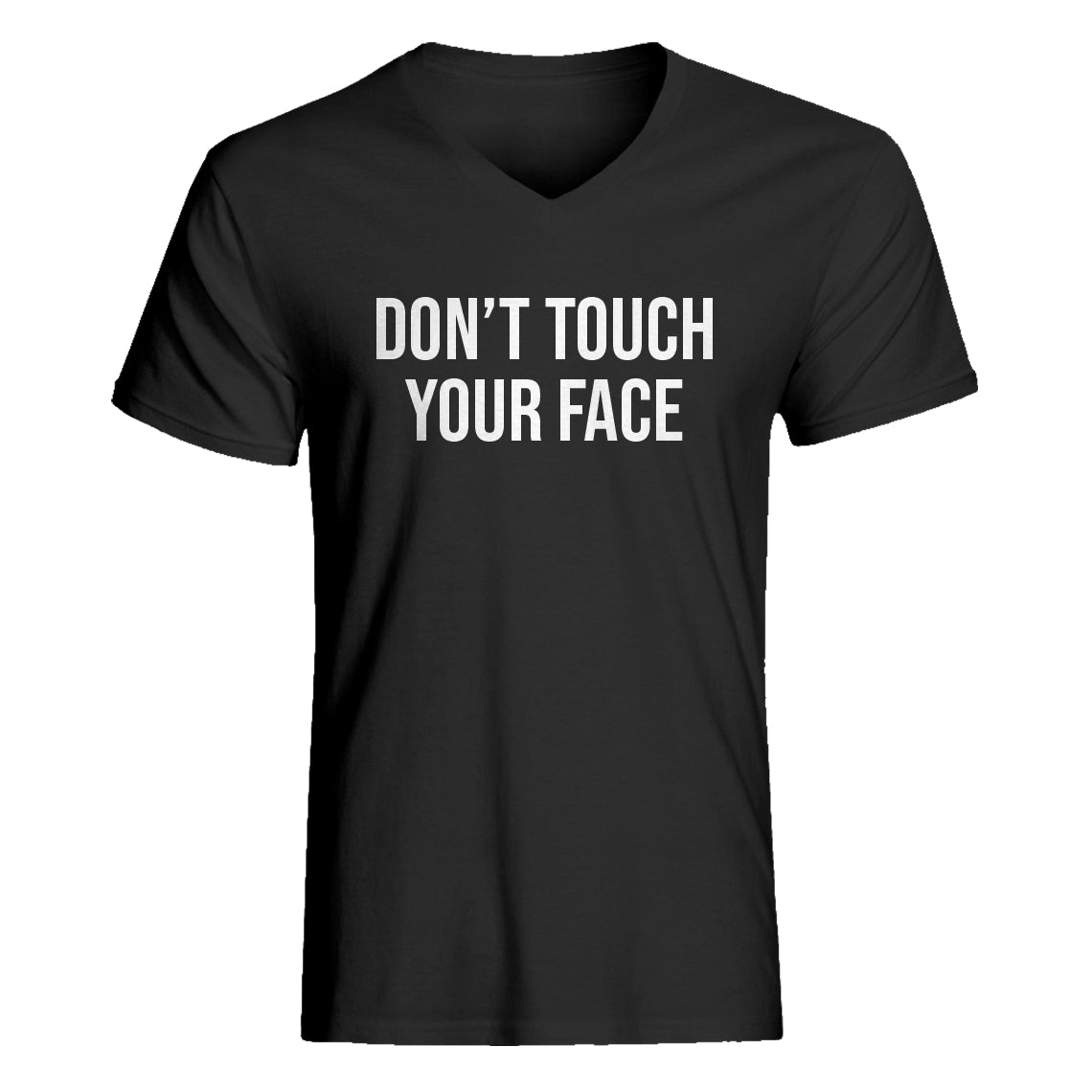 Mens DON'T TOUCH YOUR FACE V-Neck T-shirt