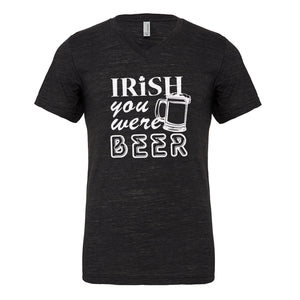 Mens Irish you were Beer Vneck T-shirt