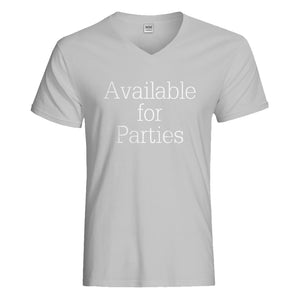 Mens Available for Parties Vneck T-shirt