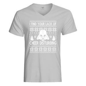 Mens I Find Your Lack of Cheer Disturbing Vneck T-shirt