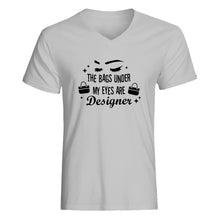 Mens The Bags Under My Eyes are Designer V-Neck T-shirt
