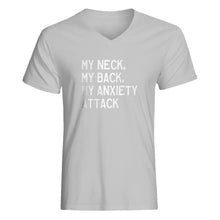 Mens My Neck, My Back, My Anxiety Attack V-Neck T-shirt
