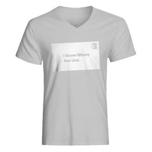Mens I Know Where You Live V-Neck T-shirt