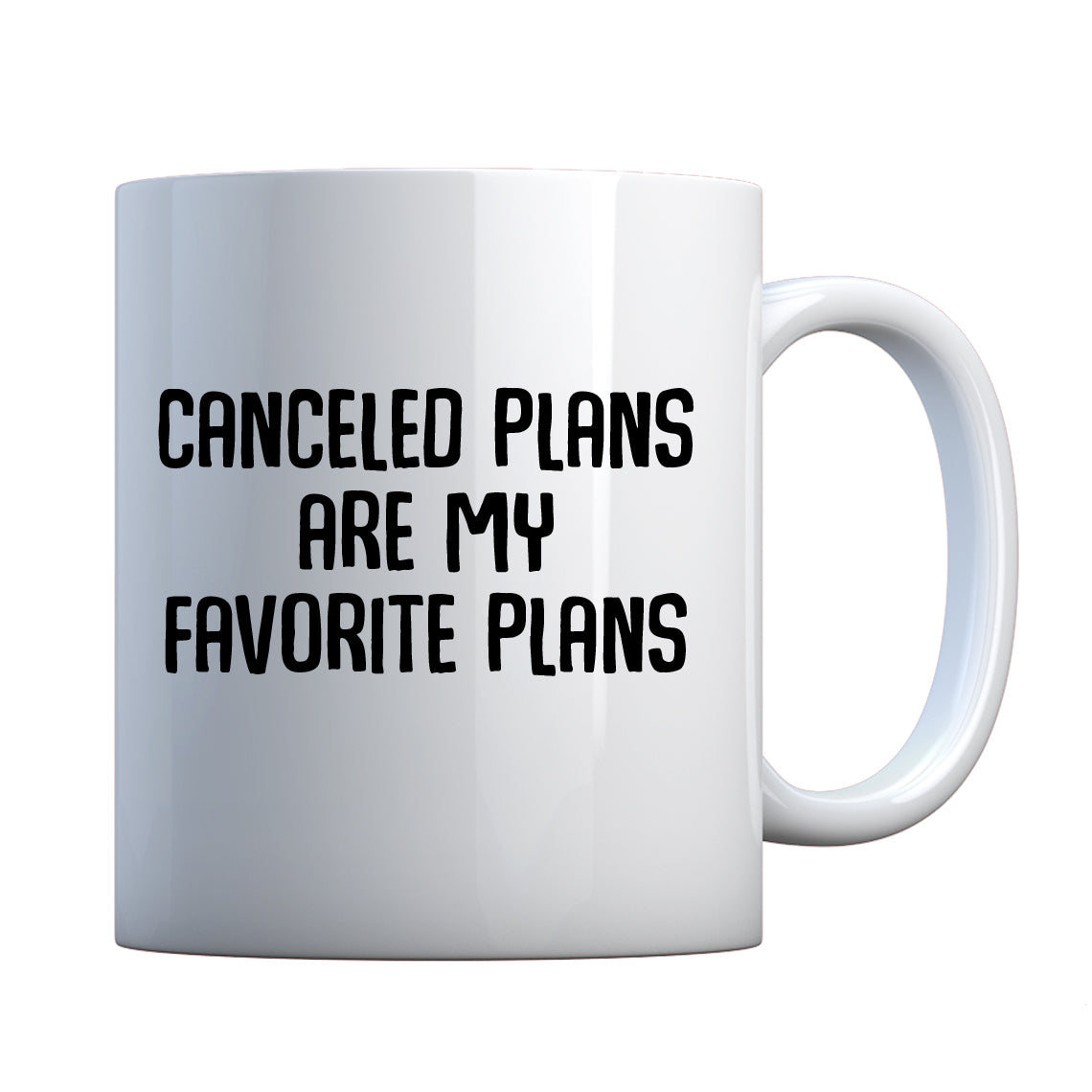 Mug Canceled Plans Ceramic Gift Mug
