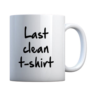 Mug Last Clean Tshirt Ceramic Gift Mug