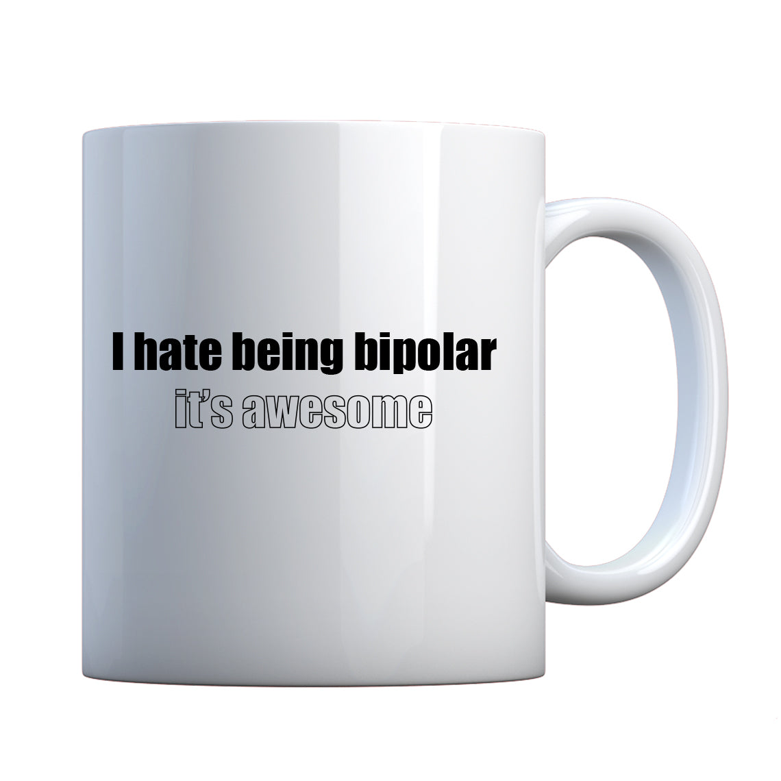 Being Bipolar Ceramic Gift Mug