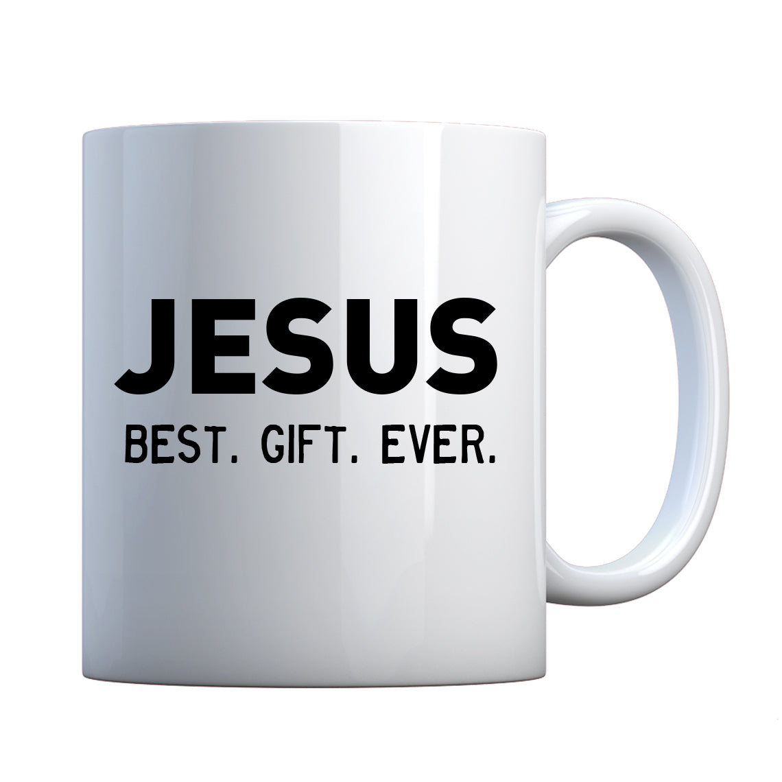Jesus, Best. Gift. Ever. Ceramic Gift Mug