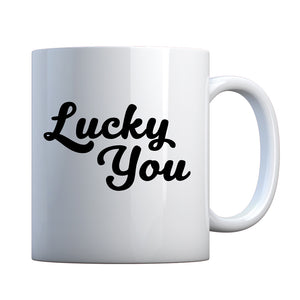 Lucky You Ceramic Gift Mug