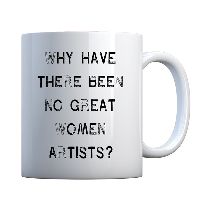 Mug No Great Women Artists Ceramic Gift Mug