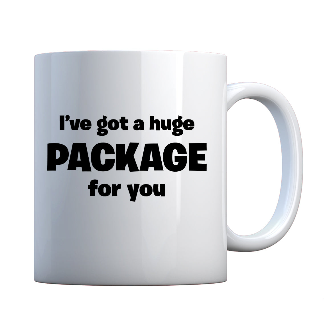 I've got a huge package for you. Ceramic Gift Mug