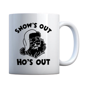 Snows Out Ho's Out Ceramic Gift Mug