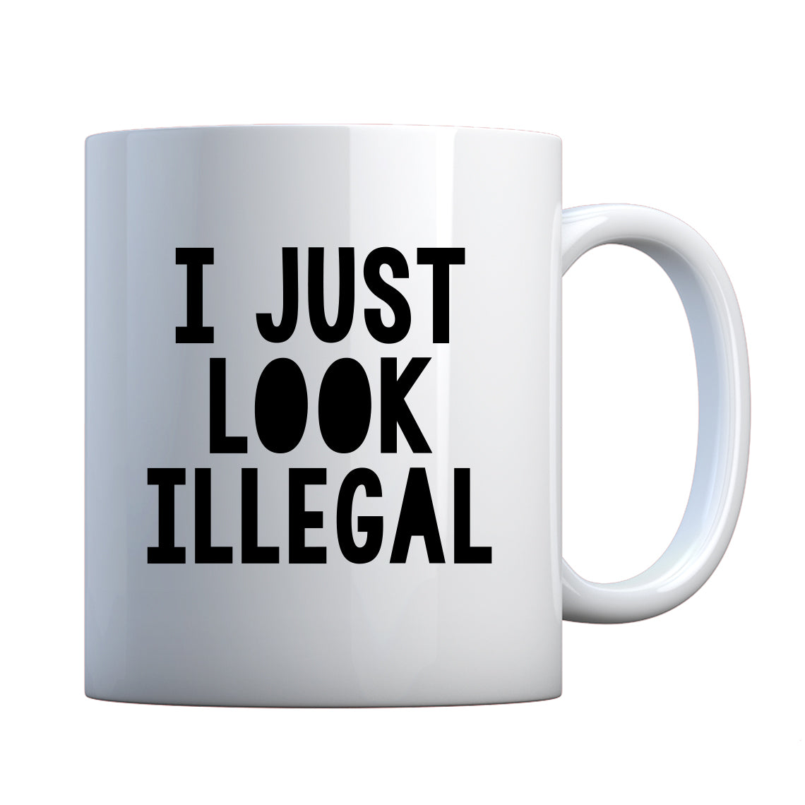 Mug I just Look Illegal Ceramic Gift Mug