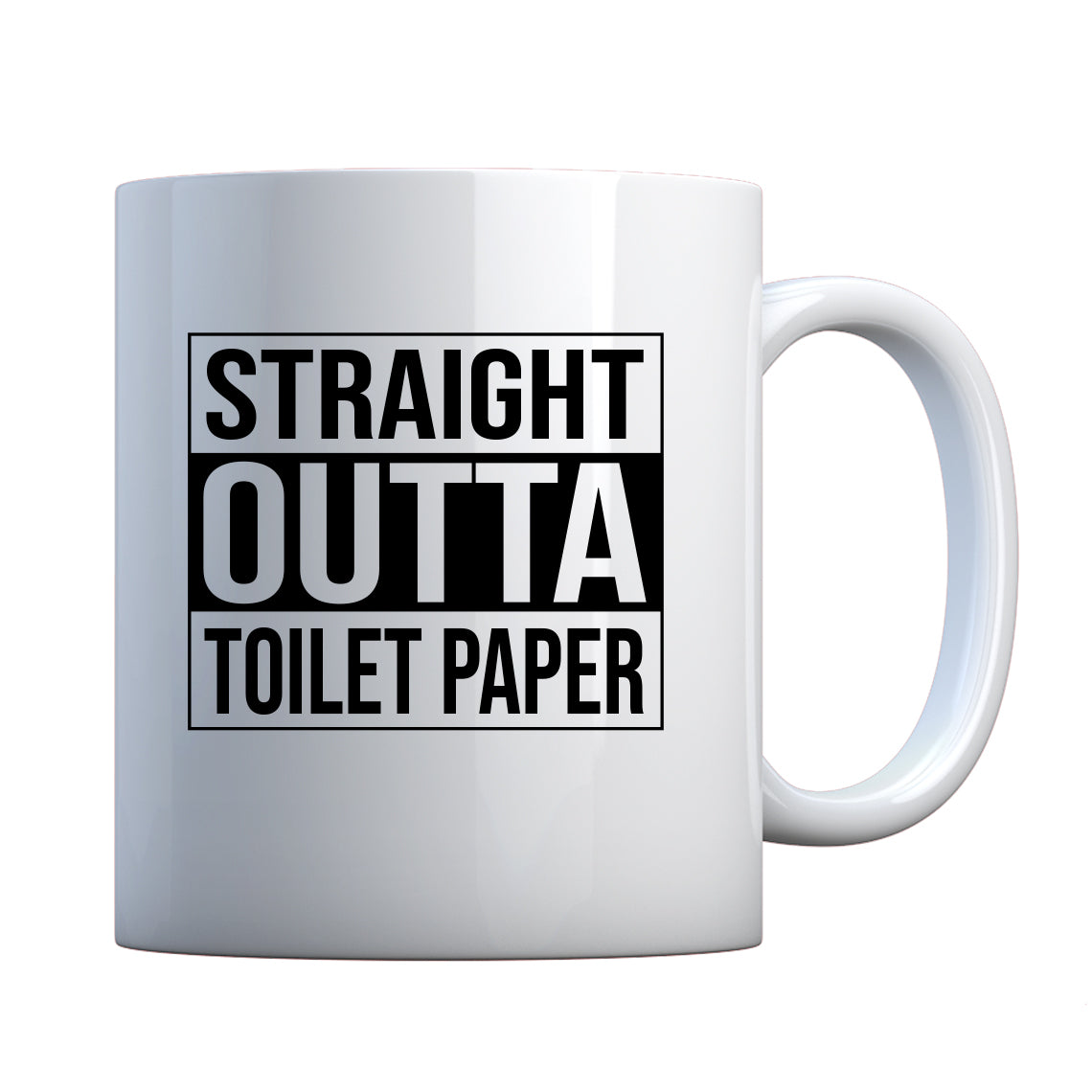 Straight Outta Toilet Paper Ceramic Gift Mug
