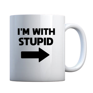I'm With Stupid Right Ceramic Gift Mug
