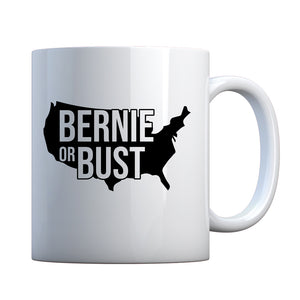 Bernie or Bust Ceramic Gift Mug