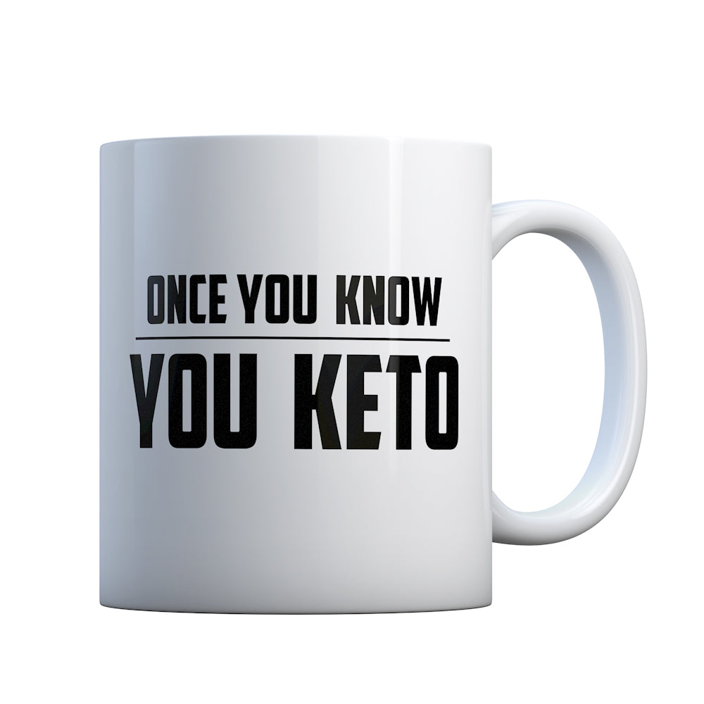 Once You Know, You Keto Gift Mug