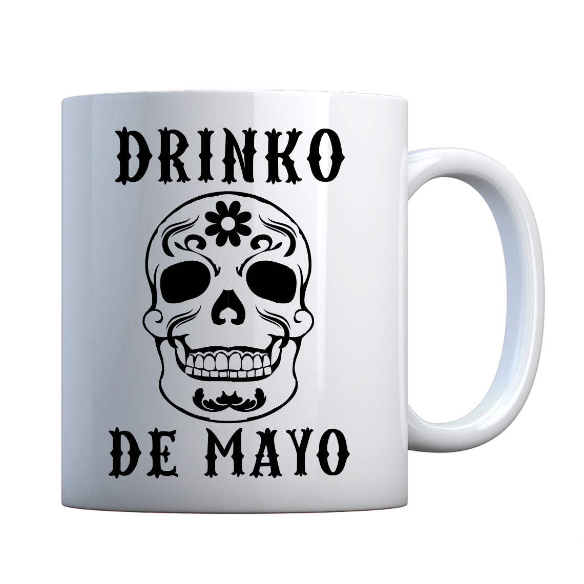 Mug Drinko de Mayo Ceramic Gift Mug