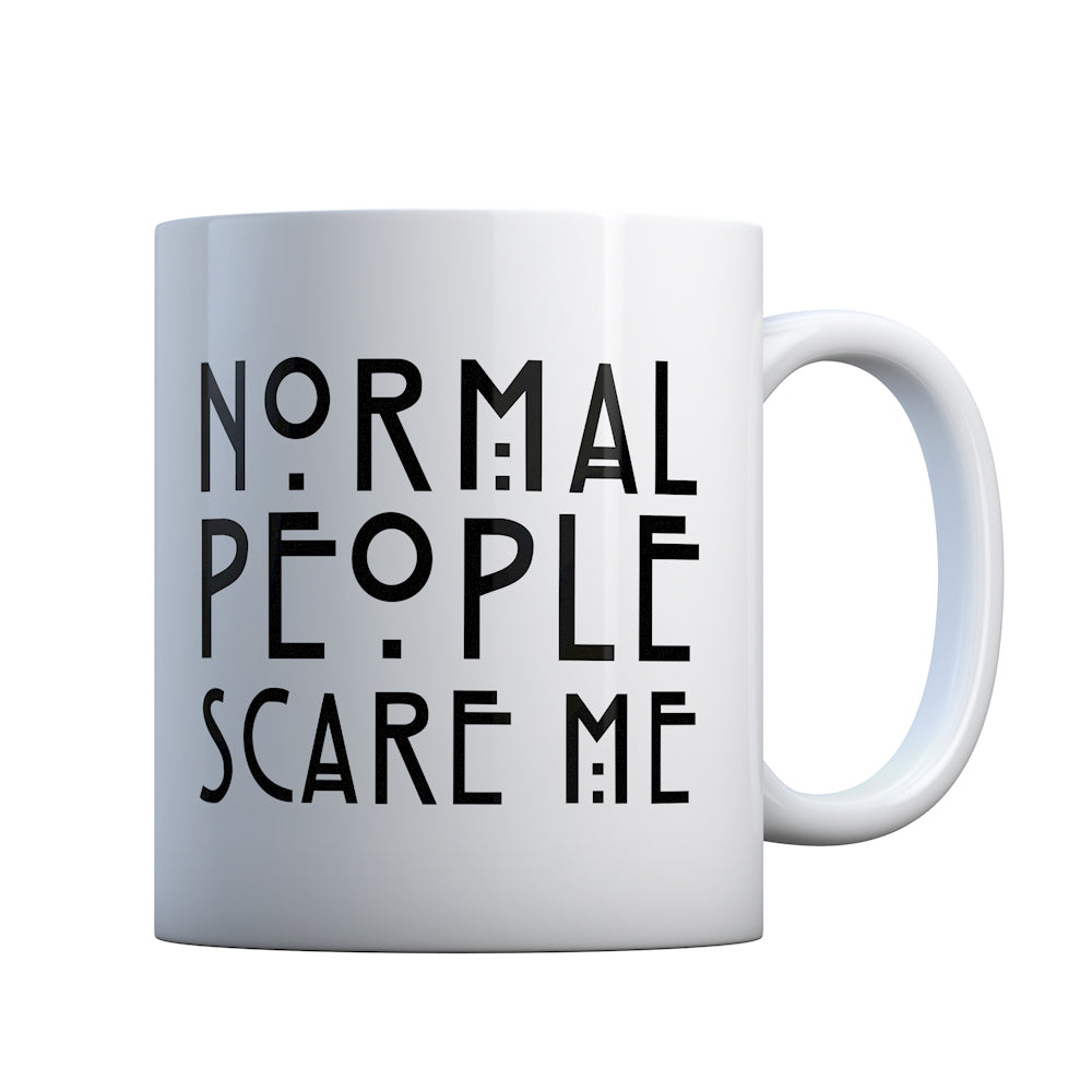 Normal People Scare Me Gift Mug