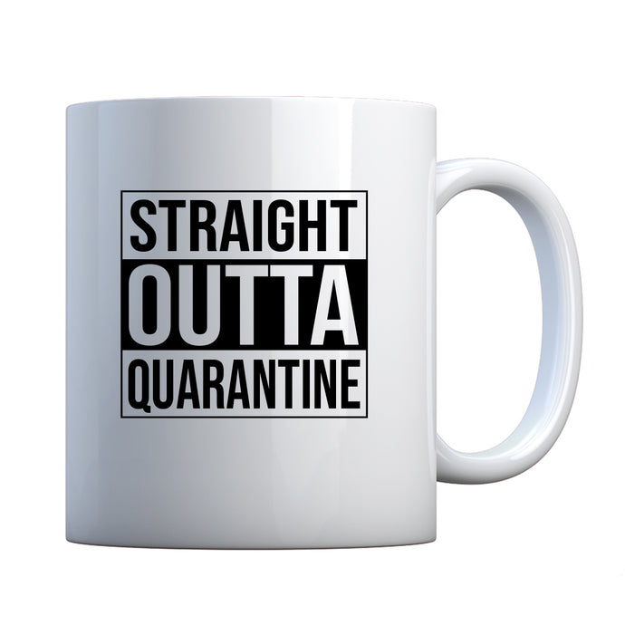 Straight Outta Quarantine Ceramic Gift Mug