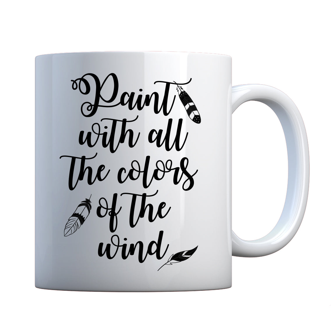 Mug Paint with all the Colors of the Wind Ceramic Gift Mug