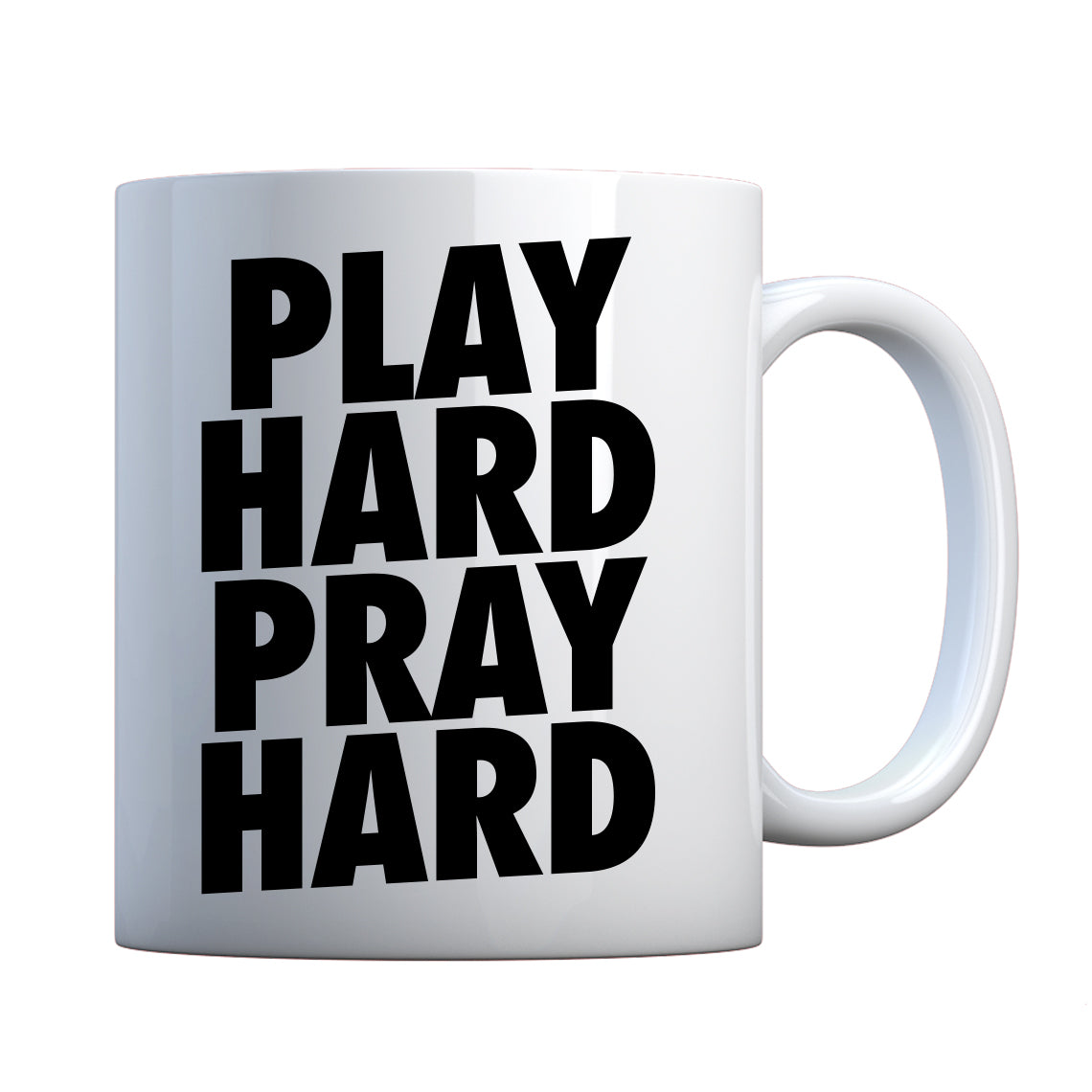 Mug Play Hard Pray Hard (was 7006) Ceramic Gift Mug