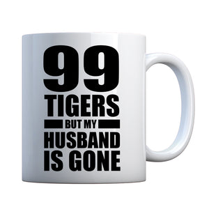 I got 99 Tigers Ceramic Gift Mug
