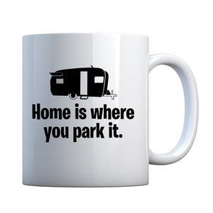 Home is Where you Park it Ceramic Gift Mug