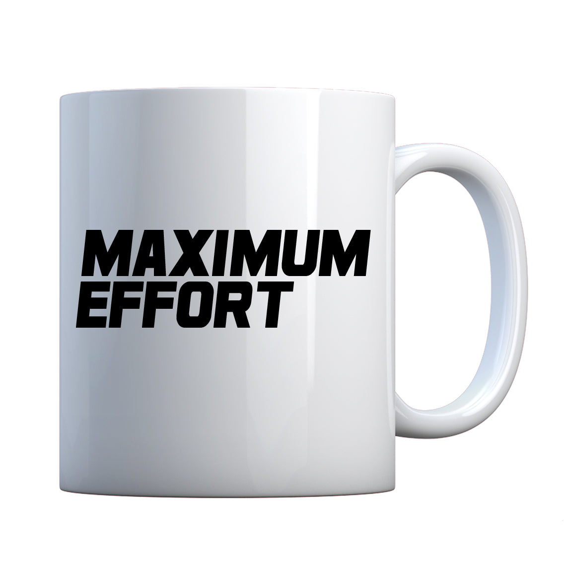 Mug Maximum Effort Ceramic Gift Mug