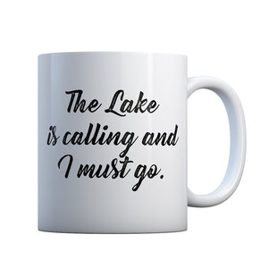 The Lake is Calling and I must Go Gift Mug