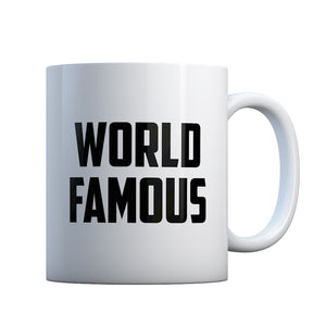 World Famous Gift Mug